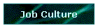 Job Culture