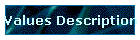 Values Description